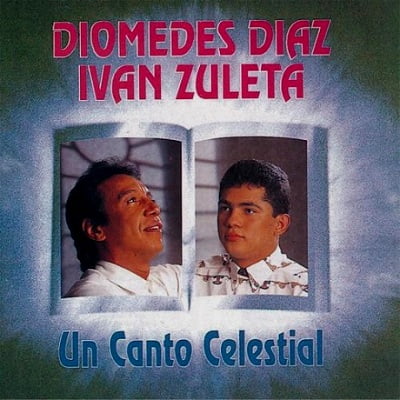 Album Canto Celestial de Diomedes Díaz e Iván Zuleta (1.995)