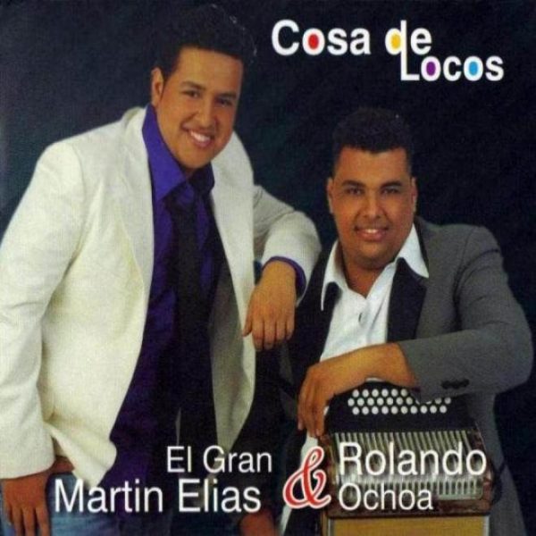 Album Cosa de Locos de Martín Elías Díaz y Rolando Ochoa (2009)