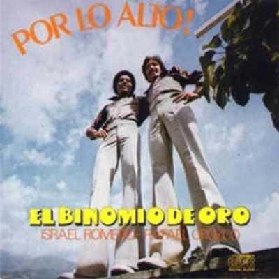 Album Por lo Alto de Rafael Orozco e Israel Romero (1977)